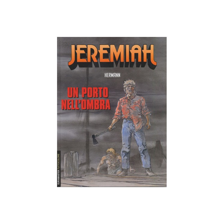 JEREMIAH 26 un porto nell'ombra di Hermann ed.Eura FU19