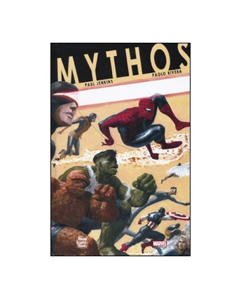 Mythos di Jenkins Rivera ed. Marvel FU18