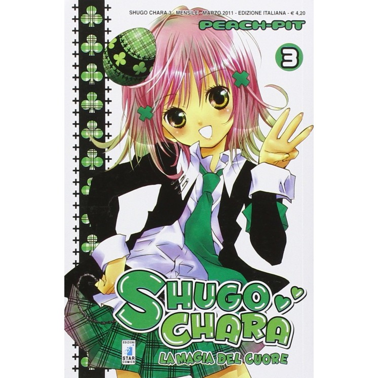 Shugo Chara la magia nel cuore n. 3 di Peach-Pit ed.Star Comics  