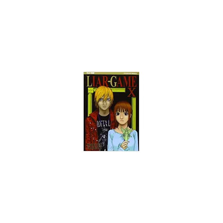 Liar Game 10 di Shinobu Kaitani ed.JPop 
