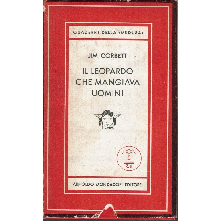 Jim Corbett: Il leopardo che mangiava uomini ed. Quaderni della Medusa A18