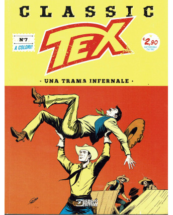 Classic TEX  7 a colori una trama infernale ed.Bonelli