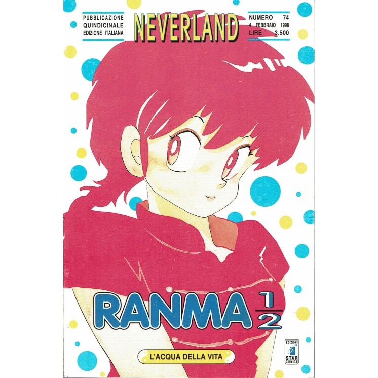 Ranma 1/2 36 di Rumiko Takahashi collana NEVERLAND ed.Star Comics   
