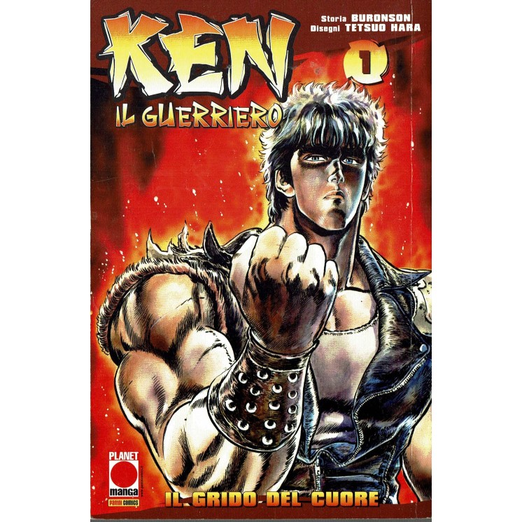 Ken il Guerriero n. 1 di Buronson & Tetsuo Hara prima ed. Panini  