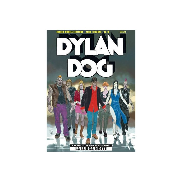 Dylan Dog gigante n.15 la lunga notte storia completa ed.Bonelli FU01