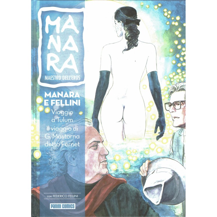 Manara maestro dell'eros  4 viaggio a Tulum ed. Panini Gazzetta FU19
