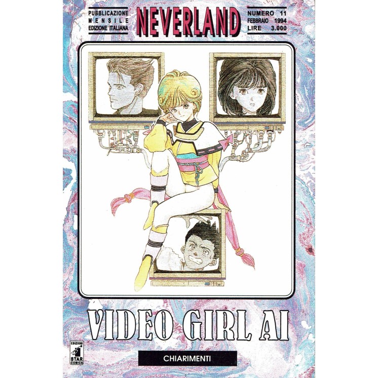 Video Girl 11 collana NEVERLAND di Masakazu Katsura ed. Star Comics