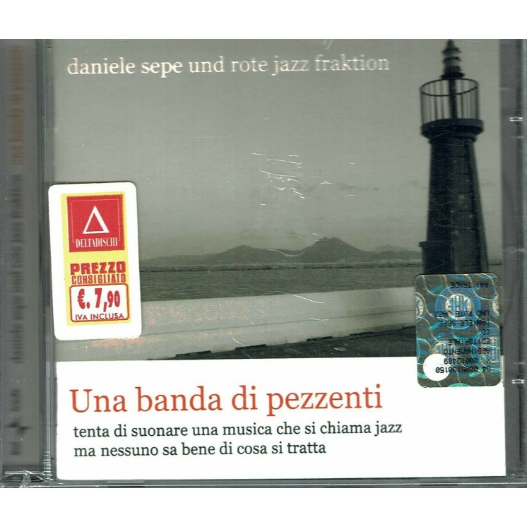 CD17 30 Daniele Sepe una banda di pezzenti Rai trade Indie Helikonia NUOVO