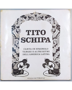 672 33 Giri Tito Schipa: Canta In Spagnolo Tanghi E Altri... - Ed. Del Tima Club