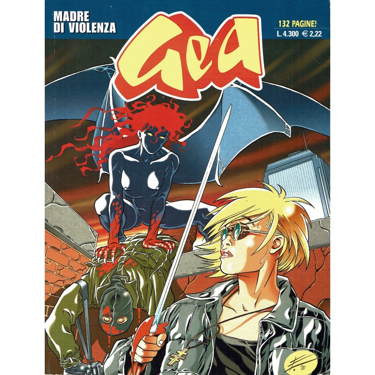 GEA  4 madre di violenza di Enoch  ed.Bonelli