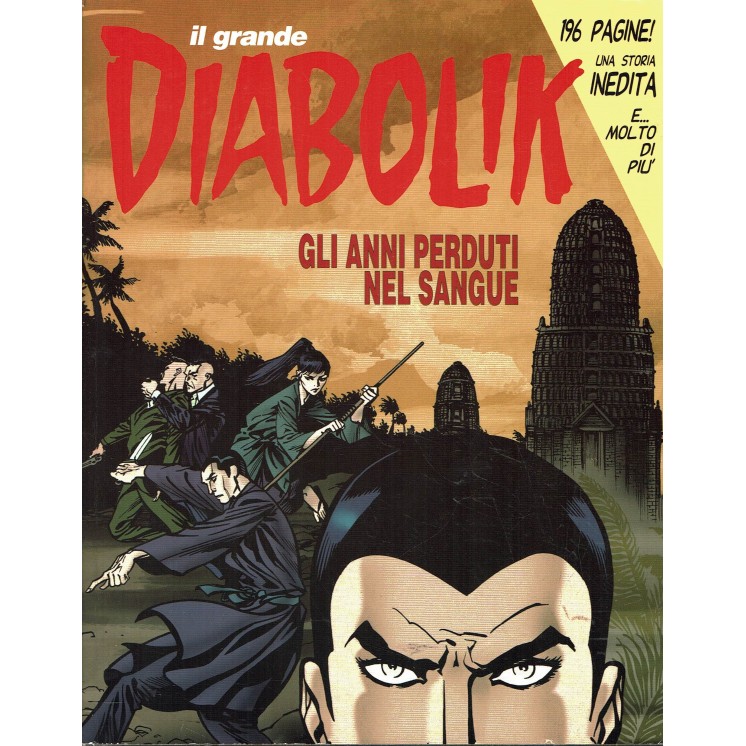 Il Grande Diabolik 2006 : 1 gli anni perduti nel sangue ed. Astorina BO06