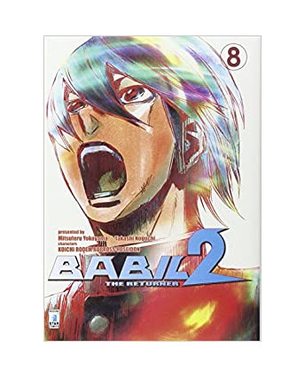 BABIL 2 the Returner  8 di Noguchi Yokoyama Ed.Star Comics NUOVO