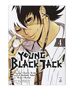 Young Black Jack  4 di Osamu Tezuka ed.Star Comics NUOVO 