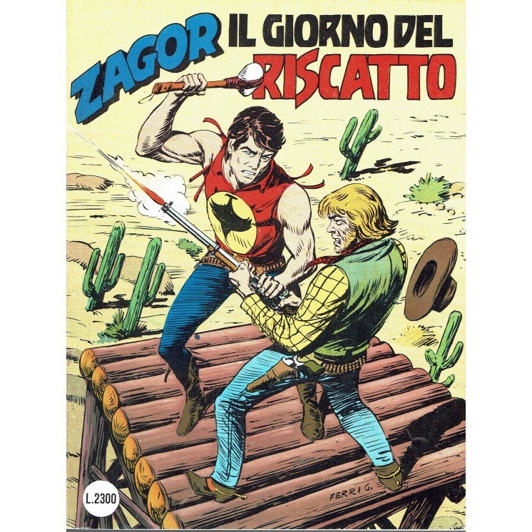 ZAGOR n. 374 il giorno del riscatto ed. Bonelli