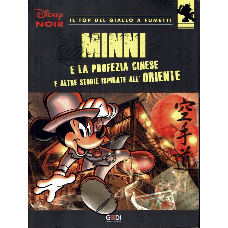 Disney NOIR  10 Minni e la profezia cinese ed.Gedi