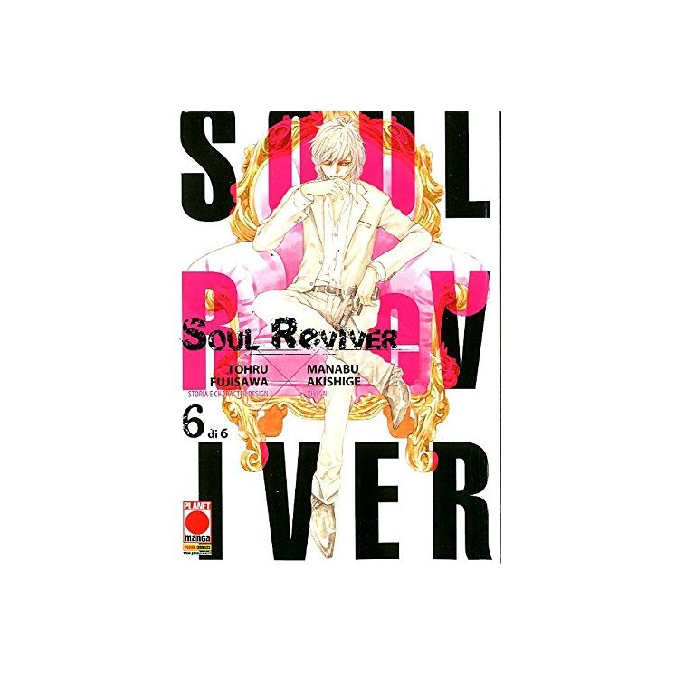Soul Reviver  6 di 6 di Toru Fujisawa ed.Panini 