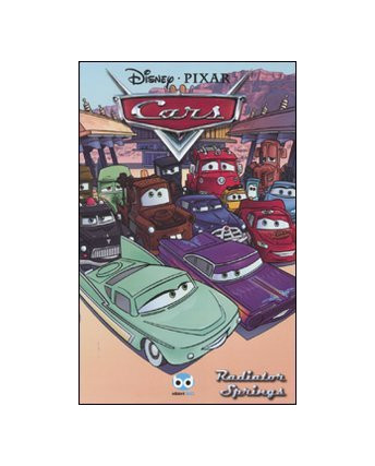 Cars RAdiators Springs Disney Pixar ed.Bd FU12