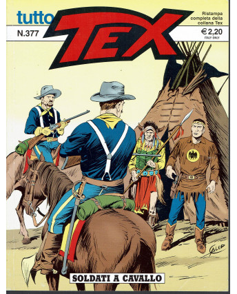 Tutto Tex n.377 di Bonelli, Galleppini Soldati a cavallo ed. Bonelli