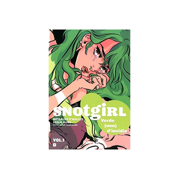 Snotgirl verde non d'invidia  1 di O'Malley, Hung ed. Bd FU09