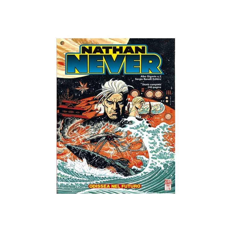 NATHAN NEVER GIGANTE n. 2: Odissea nel futuro ed. BONELLI FU02