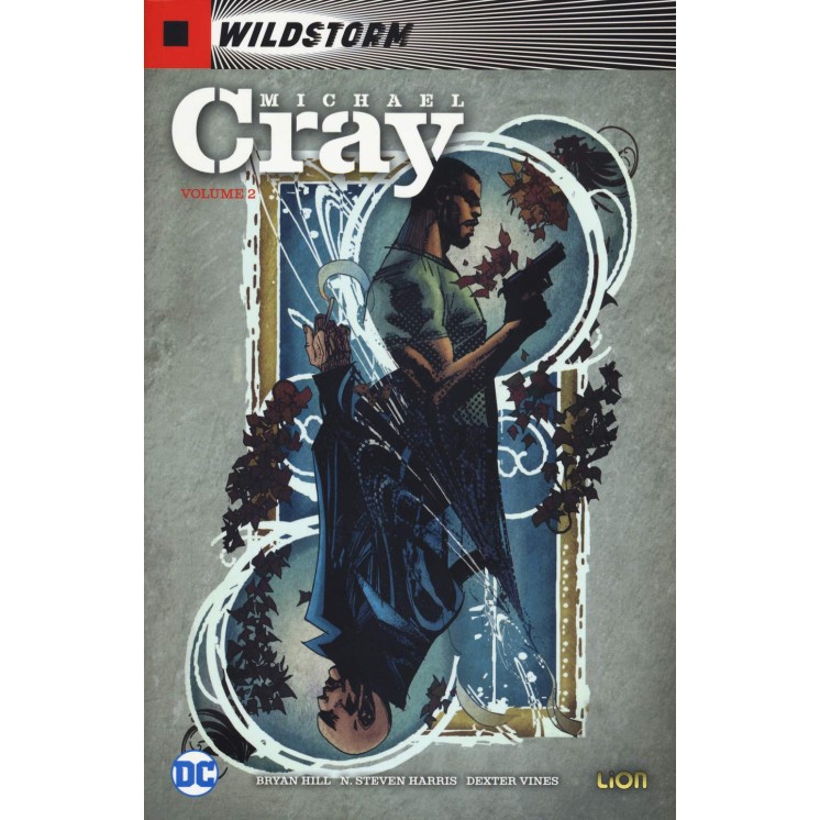 Lion Extra: Wild Storm  Michael Cray 2 Hill, Harris, Vines ed.LION NUOVO SU18