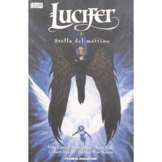 Lucifer stella del mattino di Carey e Cross BROS. ed. Planeta DeAgostini SU19