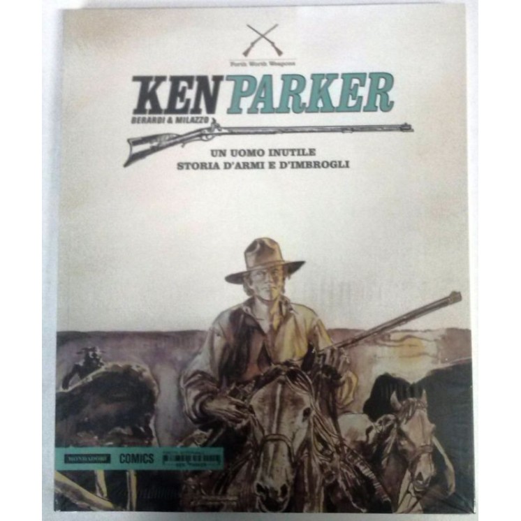 Ken Parker n. 10 di Berardi, Milazzo ed. Mondadori Comics FU11
