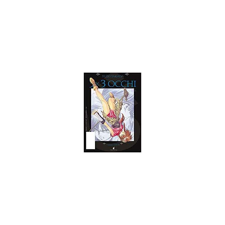 3X3 OCCHI n.38 "trinetra XXVII" di YUZO TAKADA ed. STAR COMICS  
