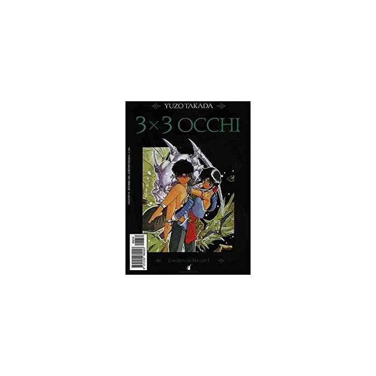 3X3 OCCHI n. 6 "il segreto dei Triclopi" di YUZO TAKADA ed. STAR COMICS  