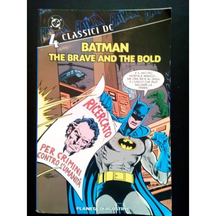 Classici DC Batman: The Brave and the Bold n. 4 ed. Planeta NUOVO BO01