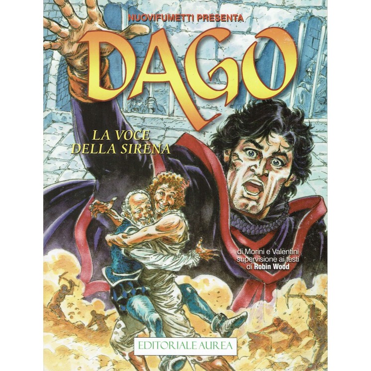 Dago Anno XXI   4 la voce della sirena di Wood ed. Aurea