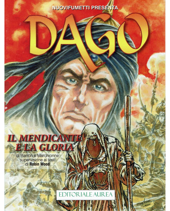 Dago Anno XX  10 il mendicante e la gloria di Wood ed. Aurea