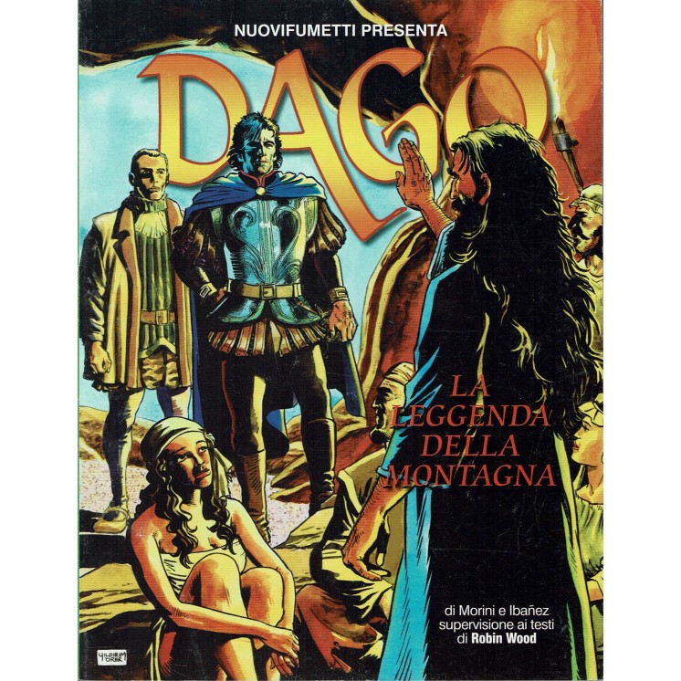 Dago Anno XIX   2 la leggenda della montagna di Wood ed. Aurea