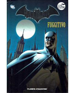 Batman la leggenda serie Platino 23: fuggitivo ed. Planeta SU28