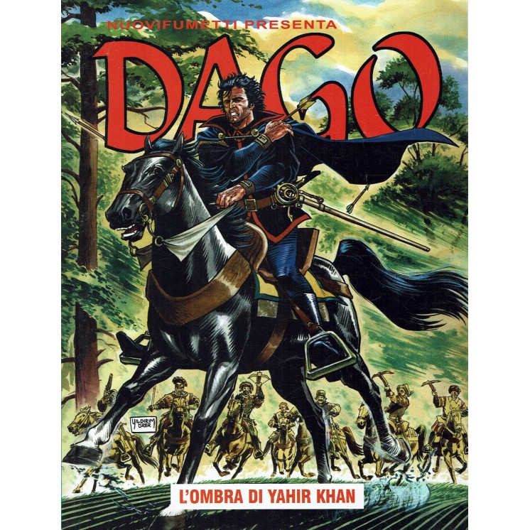 Dago Anno XIII   9 l'ombra di Yahir Khan di Wood ed. Aurea