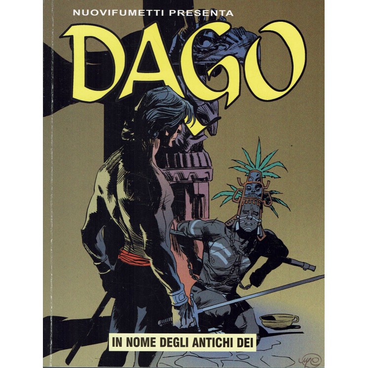 Dago Anno XII   9 in nome degli antichi dei di Wood ed. Aurea