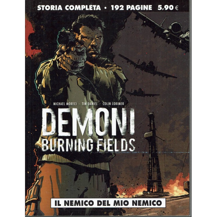 Demoni burning fields nemico del mio nemico storia COMPLETA ed. Cosmo BO02