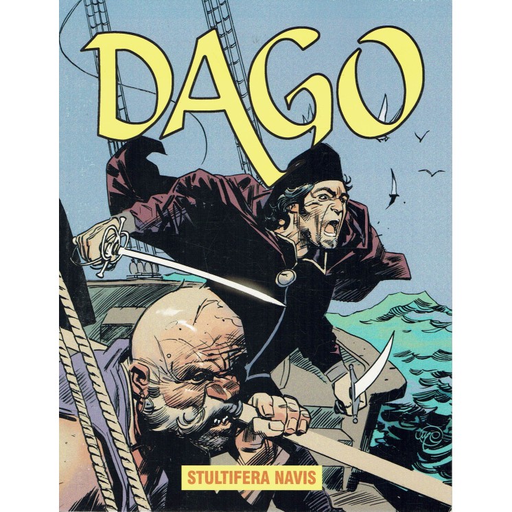 Dago Anno XI  12 stultifera navis di Wood ed. Aurea
