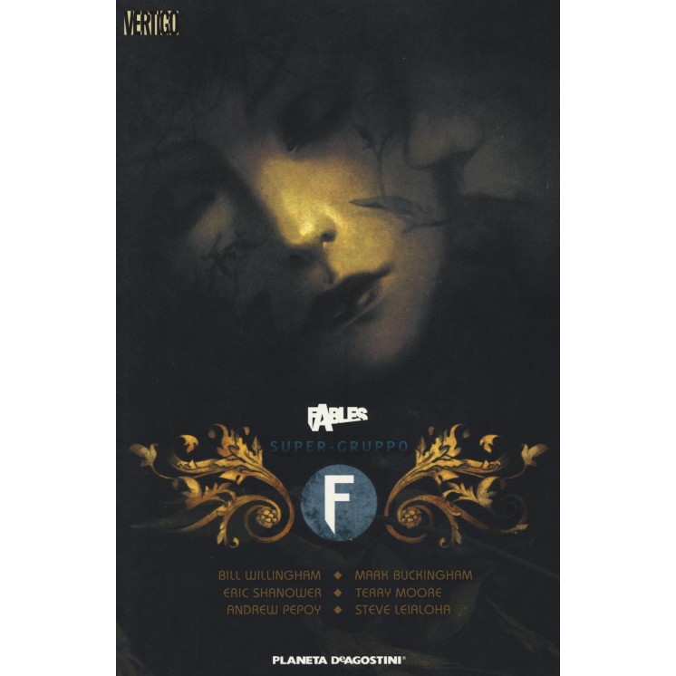 Fables:super gruppo di Willingham ed. Planeta NUOVO FU08