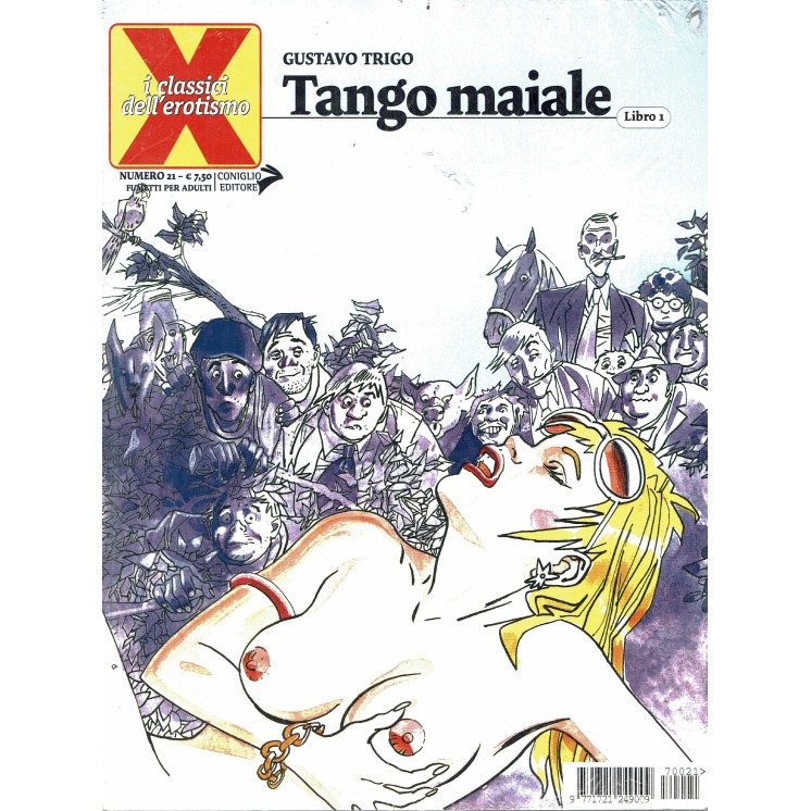I CLASSICI DELL'EROTISMO N.21: Tango Maiale libro 1 di G.Trigo ed. Coniglio FU01