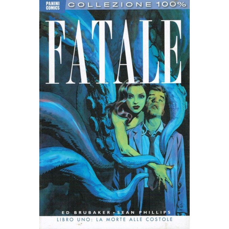 Collezione 100%: FATALE 1 la morte costole di Brubaker ed. Panini NUOVO SU29