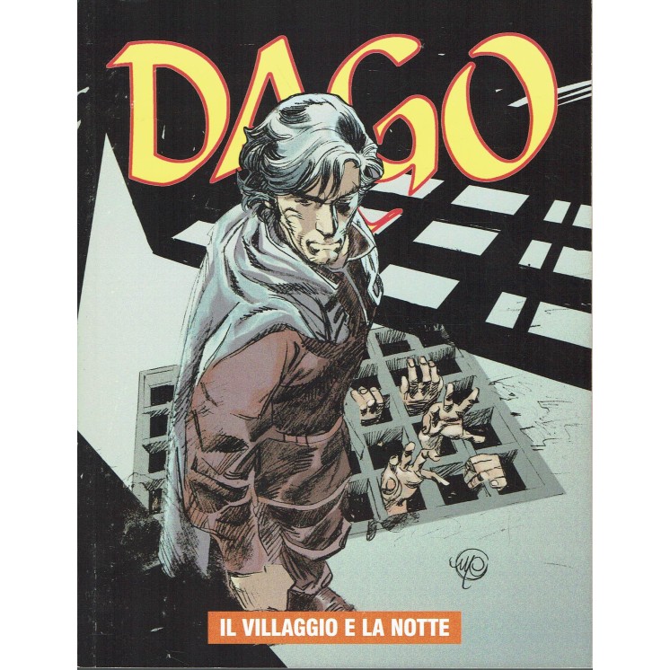 Dago Anno XI   2 il villaggio e la notte di Wood ed. Aurea