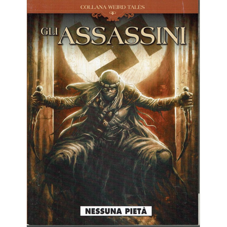 Collana Weird Tales 10 gli assassini nessuna pietà di Peru ed. Cosmo BO02