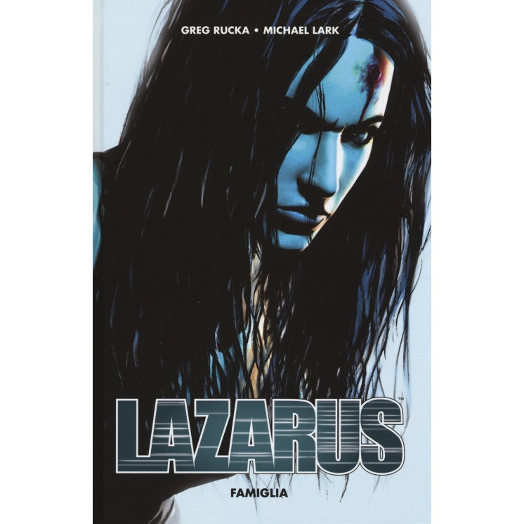 100% HD : Lazarus  1 famiglia di Rucka Lark ed.Panini SU30