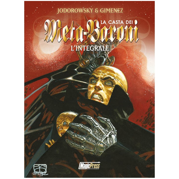 La Casta dei Meta Baroni INTEGRALE nuova COVER di Jimenez Jodorowsky ed.Magic P.