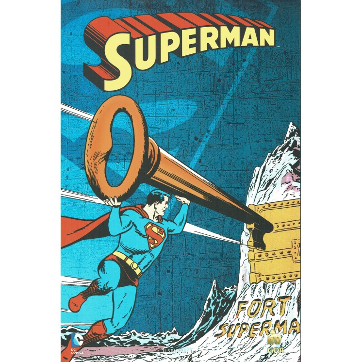 Dc Comics Story  3 Superman di Coleman, Blinder ed.Lion il Sole 24 ore SU23