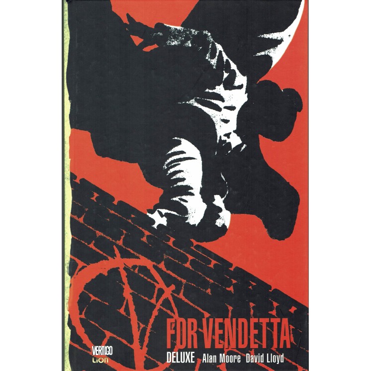 Vertigo Deluxe: V for Vendetta di Alan Moore CARTONATO ed.Lion FU14