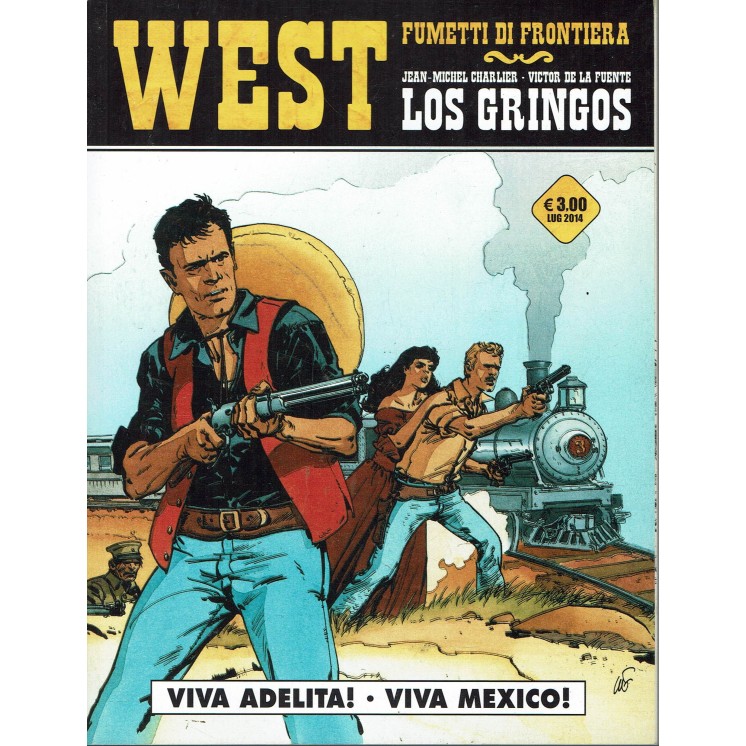 West fumetti di frontiera 13 Los Gringos viva adelita! Charlier ed. Cosmo BO02