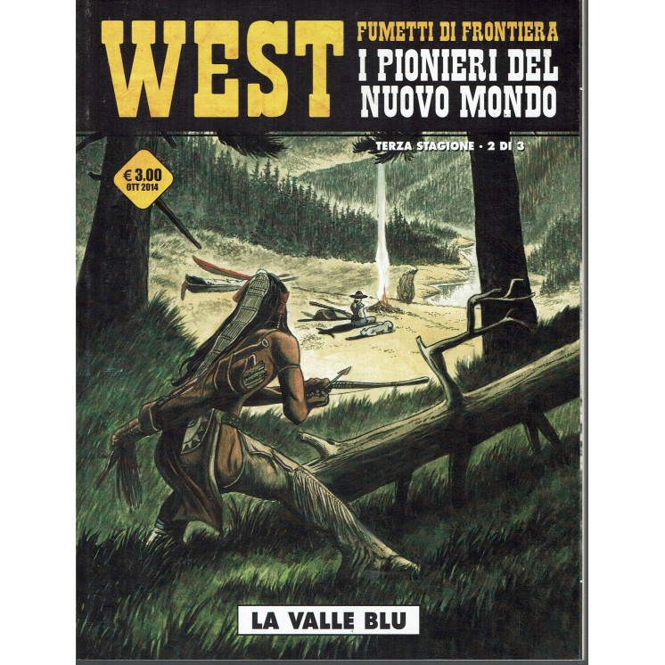 West fumetti di frontiera 16 i pionieri del nuovo mondo valle blu ed. Cosmo BO02