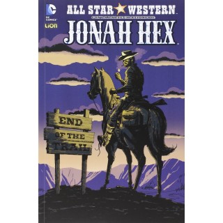 Dc world 24 : All star western Jonah Hex 9 di Palmiotti BROS. ed. Lion SU60